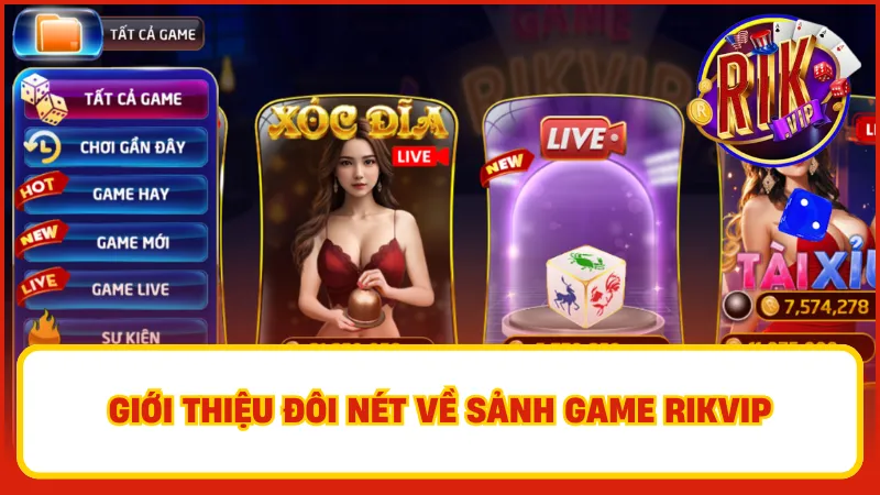 Đăng Nhập Rikvip – Từng Bước Truy Cập Kho Game Hấp Dẫn 2 Sảnh game Rikvip được giới cược thủ dành nhiều sự quan tâm