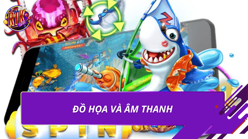 Bắn Cá Tiểu Tiên Rikvip – Game Đổi Thưởng Hấp Dẫn 2026 3 Đồ họa và âm thanh